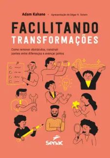 Facilitando Transformações
