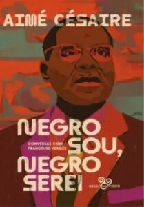 urlimagens.elivros.info2FAime Cesaire2Fbaixar livro negro sou negro serei aime cesaire em epub pdf mobi ou ler online medium 1