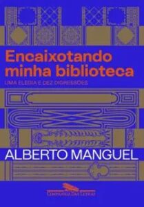 urlimagens.elivros.info2FAlberto Manguel2Fbaixar livro encaixotando minha biblioteca alberto manguel em epub pdf mobi ou ler online medium