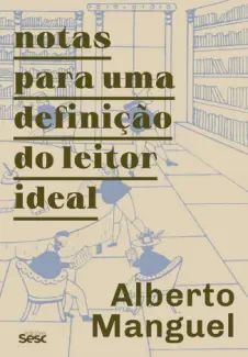 Notas para uma Definição do Leitor Ideal