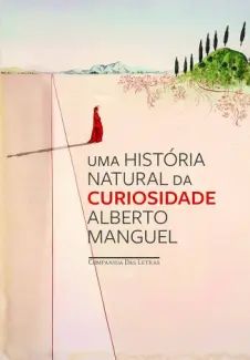 Uma História Natural da Curiosidade