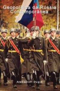 urlimagens.elivros.info2FAleksandr Dugin2FBaixar Livro Geopolitica da Russia Contemporanea Aleksandr Dugin Em Epub Pdf Mobi Ou Ler Online medium