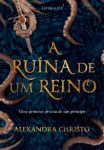 urlimagens.elivros.info2FAlexandra Christo2Fbaixar livro ruina de um reino alexandra christo em epub pdf mobi ou ler online medium