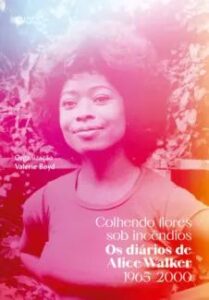 urlimagens.elivros.info2FAlice Walker2Fbaixar livro colhendo flores sob incendios os diarios de alice walker 1965 2000 alice walker em epub pdf mobi ou ler online medium