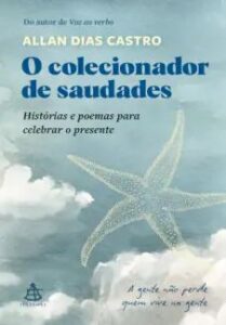 urlimagens.elivros.info2FAllan Dias Castro2Fbaixar livro colecionador de saudades allan dias castro em epub pdf mobi ou ler online medium