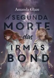 urlimagens.elivros.info2FAmanda Glaze2Fbaixar livro segunda morte das irmas bond amanda glaze em epub pdf mobi ou ler online medium