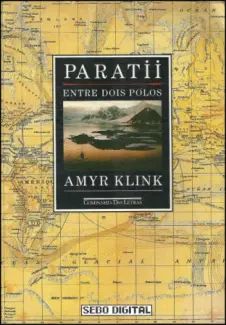 Paratii: Entre Dois Polos