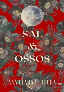 urlimagens.elivros.info2FAna Clara F Rocha2Fbaixar livro sal ossos ana clara rocha em epub pdf mobi ou ler online medium