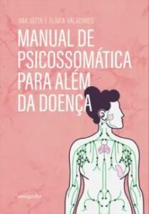 urlimagens.elivros.info2FAna Jotta2Fbaixar livro manual de psicossomatica para alem da doenca ana jotta em epub pdf mobi ou ler online medium
