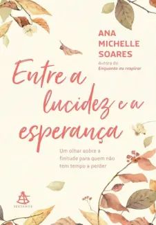 Entre a Lucidez e a Esperança