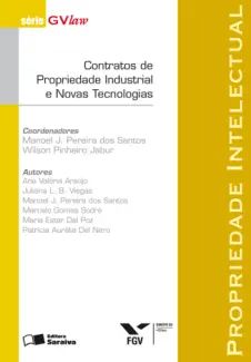 Contratos de Propriedade Industrial e Novas Tecnologias