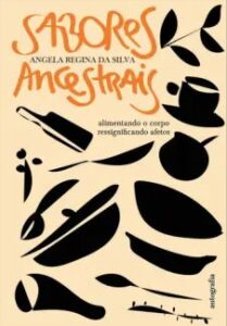 urlimagens.elivros.info2FAngela Regina da Silva2Fbaixar livro sabores ancestrais alimentando corpo ressignificando afetos angela regina da silva em epub pdf mobi ou ler online medium
