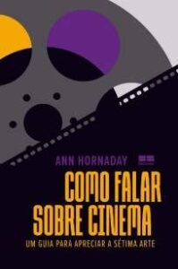 urlimagens.elivros.info2FAnn Hornaday2FBaixar Livro Como Falar Sobre Cinema Ann Hornaday Em Epub Pdf Mobi Ou Ler Online medium