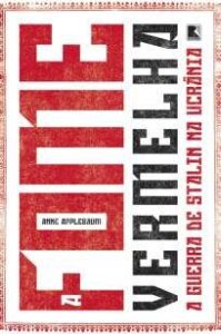 urlimagens.elivros.info2FAnne Applebaum2FBaixar Livro a Fome Vermelha a Guerra de Stalin Na Ucrania Anne Applebaum Em Epub Pdf Mobi Ou Ler Online medium