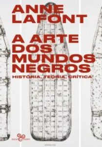 urlimagens.elivros.info2FAnne Lafont2Fbaixar livro arte dos mundos negros historia teoria critica anne lafont em epub pdf mobi ou ler online medium