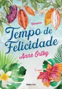 urlimagens.elivros.info2FAnne Ostby2Fbaixar livro tempo de felicidade anne ostby em epub pdf mobi ou ler online medium