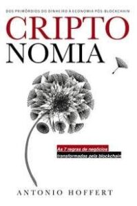 urlimagens.elivros.info2FAntonio Hoffert2FBaixar Livro Criptonomia dos Primordios do Dinheiro Pos Blockchain Antonio Hoffert Em Epub Pdf Mobi Ou Ler Online medium