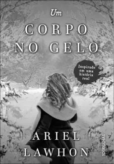 Um Corpo no Gelo