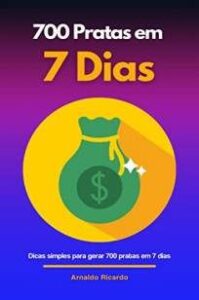 urlimagens.elivros.info2FArnaldo Ricardo2FBaixar Livro 700 Pratas Em 7 Dias Arnaldo Ricardo Em Epub Pdf Mobi Ou Ler Online medium