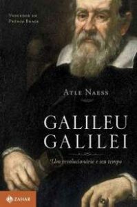 urlimagens.elivros.info2FAtle Naess2FBaixar Livro Galileu Galilei um Revolucionario e Seu Tempo Atle Naess Em Epub Pdf Mobi Ou Ler Online medium