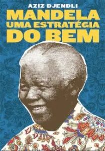 urlimagens.elivros.info2FAziz Djendli2Fbaixar livro mandela uma estrategia do bem aziz djendli em epub pdf mobi ou ler online medium