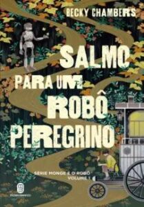 urlimagens.elivros.info2FBecky Chambers2Fbaixar livro salmo para um robo peregrino monge robo vol 1 becky chambers em epub pdf mobi ou ler online medium