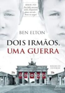 urlimagens.elivros.info2FBen Elton2Fbaixar livro dois irmaos uma guerra ben elton em epub pdf mobi ou ler online medium