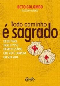 urlimagens.elivros.info2FBeto Colombo2Fbaixar livro todo caminho sagrado beto colombo em epub pdf mobi ou ler online medium