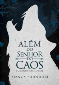 urlimagens.elivros.info2FBianca Pohndorf2Fbaixar livro alem do senhor do caos um conto dos danesti bianca pohndorf em epub pdf mobi ou ler online medium