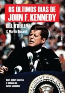urlimagens.elivros.info2FBill o Reilly2Fbaixar livro os ultimos dias de john kennedy bill reilly em epub pdf mobi ou ler online medium