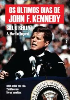Os Últimos Dias de John F. Kennedy
