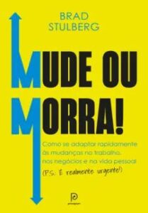 urlimagens.elivros.info2FBrad Stulberg2Fbaixar livro mude ou morra brad stulberg em epub pdf mobi ou ler online medium