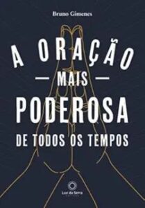 urlimagens.elivros.info2FBruno Gimenes2Fbaixar livro oracao mais poderosa de todos os tempos bruno gimenes em epub pdf mobi ou ler online medium