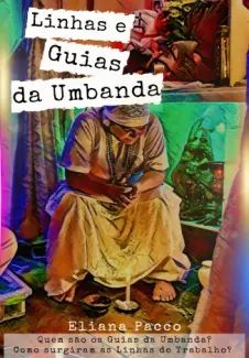 Linhas de Trabalho e Guias da Umbanda