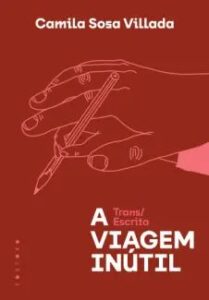 urlimagens.elivros.info2FCamila Sosa Villada2Fbaixar livro viagem inutil camila sosa villada em epub pdf mobi ou ler online medium