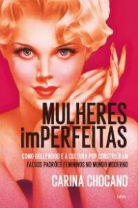 urlimagens.elivros.info2FCarina Chocano2FBaixar Livro Mulheres Imperfeitas Carina Chocano Em Epub Pdf Mobi Ou Ler Online medium