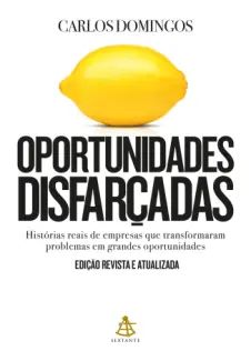 Oportunidades Disfarçadas