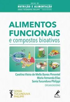 Alimentos Funcionais e Compostos Bioativos