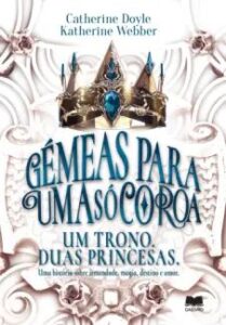 urlimagens.elivros.info2FCatherine Doyle2Fbaixar livro gemeas para uma so coroa um trono duas princesas vol 1 catherine doyle em epub pdf mobi ou ler online medium