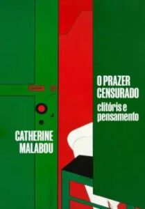 urlimagens.elivros.info2FCatherine Malabou2Fbaixar livro prazer censurado clitoris pensamento catherine malabou em epub pdf mobi ou ler online medium