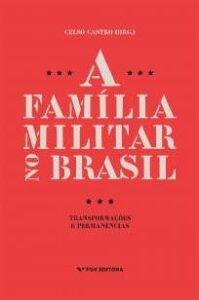 urlimagens.elivros.info2FCelso Castro2FBaixar Livro a Familia Militar No Brasil Transformacoes e Permanencias Celso Castro Em Epub Pdf Mobi Ou Ler Online medium