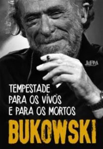 urlimagens.elivros.info2FCharles Bukowski2Fbaixar livro tempes tade para os vivos para os mortos charles bukowski em epub pdf mobi ou ler online medium
