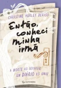 urlimagens.elivros.info2FChristine Hurley Deriso2Fbaixar livro entao conheci minha irma christine hurley deriso em epub pdf mobi ou ler online medium