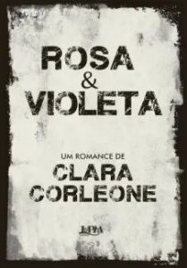 urlimagens.elivros.info2FClara Corleone2Fbaixar livro rosa violeta clara corleone em epub pdf mobi ou ler online medium