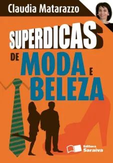 Superdicas de Moda e Beleza