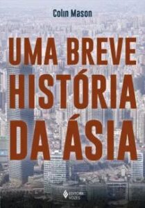 urlimagens.elivros.info2FColin Mason2Fbaixar livro uma breve historia da asia colin mason em epub pdf mobi ou ler online medium