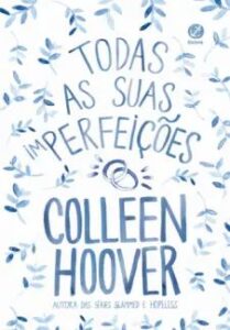 urlimagens.elivros.info2FColleen Hoover2Fbaixar livro todas as suas im perfeicoes colleen hoover em epub pdf mobi ou ler online medium