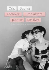 urlimagens.elivros.info2FCris Guerra2Fbaixar livro escrever uma arvore plantar um livro cris guerra em epub pdf mobi ou ler online medium