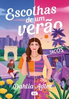 Escolhas de um Verão