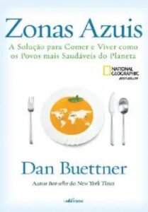 urlimagens.elivros.info2FDan Buettner2Fbaixar livro zonas azuis dan buettner em epub pdf mobi ou ler online medium